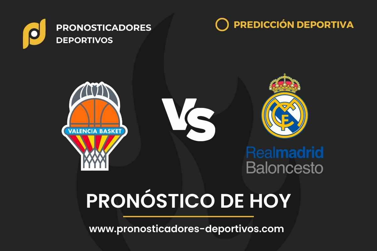 Pronóstico Valencia Basket - Real Madrid