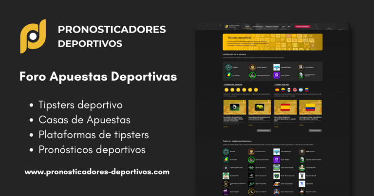 Foro de Apuestas Deportivas 1 Tipsters deportivo Casas de Apuestas Plataformas de tipsters Pronosticos deportivos - Pronosticadores Deportivos