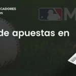 Guía completa de apuestas en la MLB: Cómo ganar en las apuestas de Major League Baseball