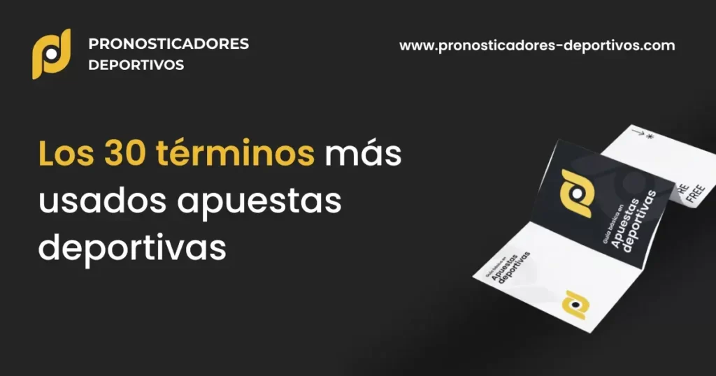 Los 30 términos más usados apuestas deportivas