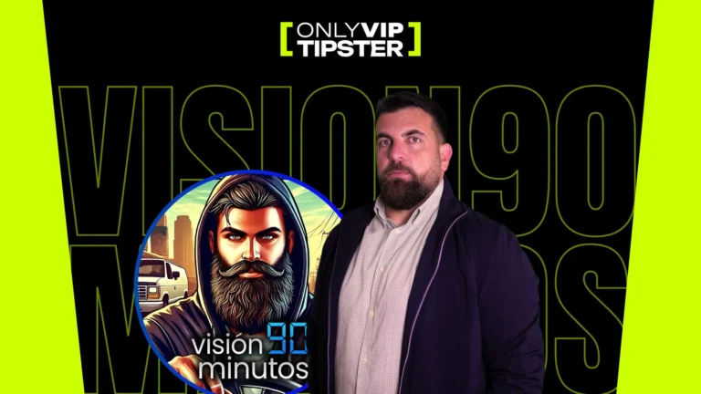 Vision90Minutos ya es parte oficial de OnlyVIPTipster: análisis, gestión y resultados que convencen 6 6 - Pronosticadores Deportivos